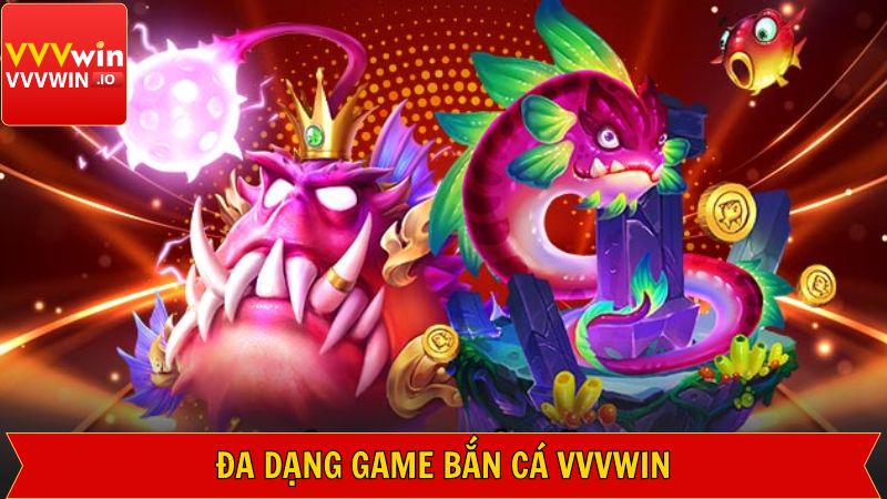 Bắn Cá Vvvwin - Đắm Chìm Đại Dương Nhanh Tay Rinh Thưởng Lớn 3 Khám phá những siêu phẩm bắn cá ấn tượng tại Vvvwin