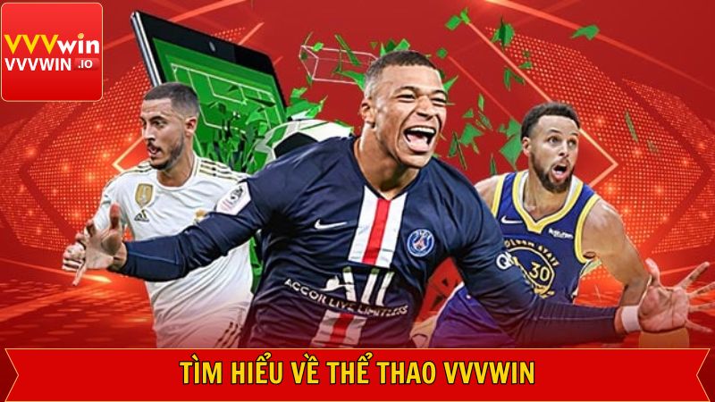 Thể Thao Vvvwin - Đẳng Cấp Hàng Đầu Thu Hút Người Chơi 1 Giới thiệu tổng quan về chuyên mục thể thao Vvvwin