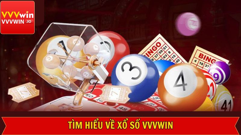 Xổ Số Vvvwin - Giải Thưởng Lớn Đang Chờ Đợi Người Chơi 1 Sơ lược về sảnh game đỉnh cao nhất